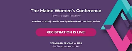 The Maine Women's Conference 2026