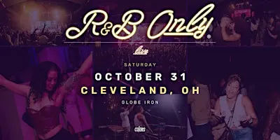 R&B ONLY LIVE - Cleveland, OH