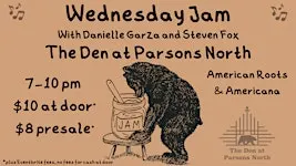 Wednesday Jam in The Den @ Parsons North