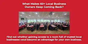 Every Thursday, 60+ Local Business Owners Meet Here. Why?