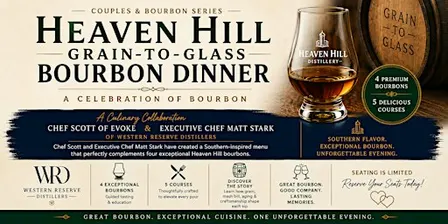 Heaven Hill Grain-to-Glass Five-Course Bourbon Dinner