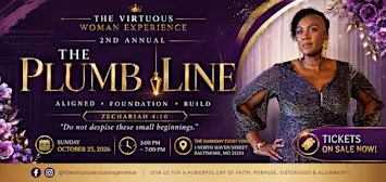 The Virtuous Woman Experience, The Plumb Line