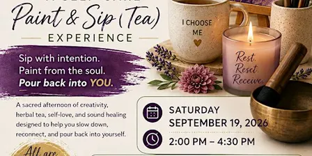 SoundAhhhhTation Presents: Pour Into You; A Self-Care Paint & Sip-Tea