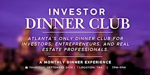 Investor Dinner Club | Real Estate Networking Event | Atlanta, GA