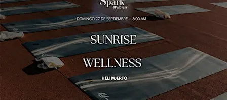 SUNRISE WELLNESS 27 SEPTIEMBRE