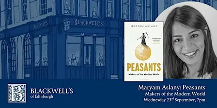 Maryam Aslany, Peasants: Makers of the Modern World