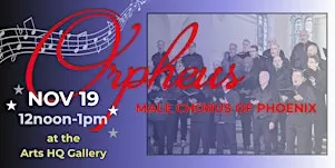 Lunchtime Theater: Orpheus Male Chorus
