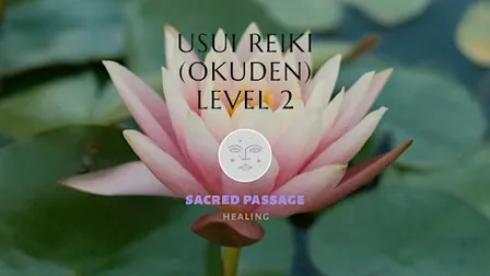 Usui Reiki Level 2 (OKUDEN) - Ladysmith/Nanaimo, BC, Vancouver Island
