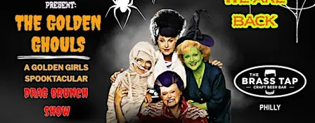 Philadelphia, PA - Golden Ghouls Drag Brunch - Brass Tap