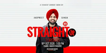 Jaspreet Singh Live (Straight Up) - Toronto 2026