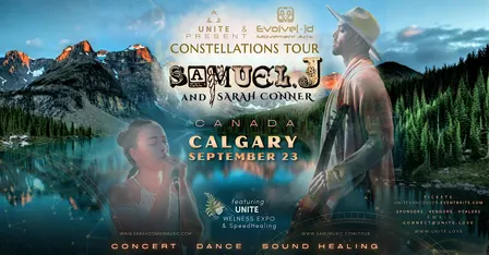 DATE PENDING - Samuel J. CALGARY - Concert/Dance ~ Constellations Tour