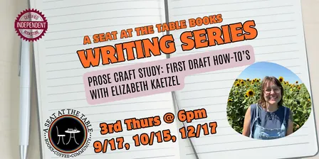Prose Craft Study w/ Elizabeth Kaetzel