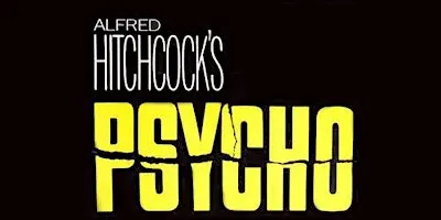 RCG & See It On 16MM Presents: Psycho