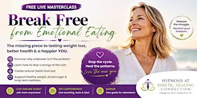 Break Free From Emotional Eating-the missing link to lasting weight release