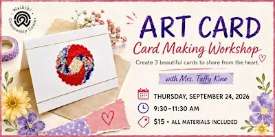 Cardmaking Workshop (a card workshop) with Taffy Kino & Elaine Imoto