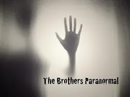 The Brothers Paranormal