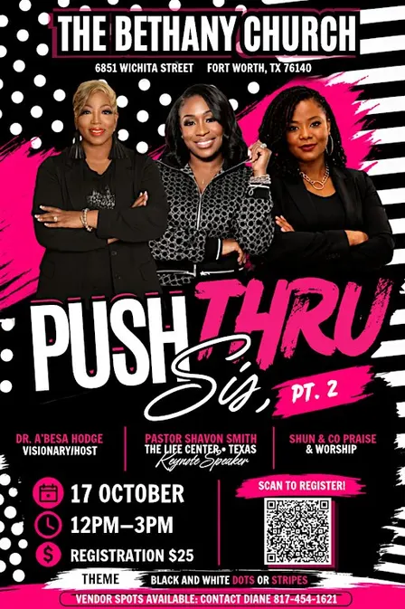 Push Thru Sis Pt. 2 Womens Conference