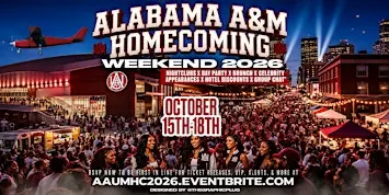 ALABAMA A&M HOMECOMING PARTIES 2026 (Nightclubs, Day Parties, Brunch, etc)