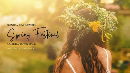 Heart Body  Soul - Spring Edition - Coburg Town Hall - Sunday 8 Nov