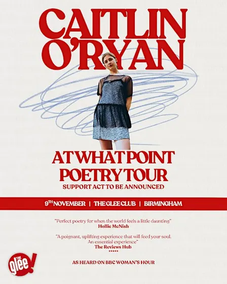 Caitlin O'Ryan: At What Point - The Poetry Tour