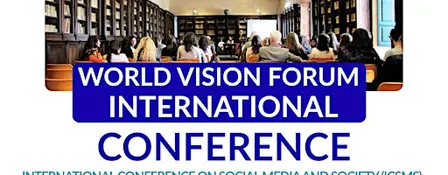 World Vision Forum International Conference on Social Media and Society