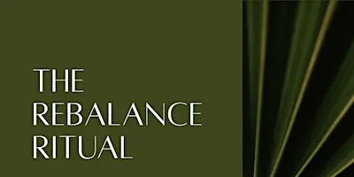 The Rebalance Ritual