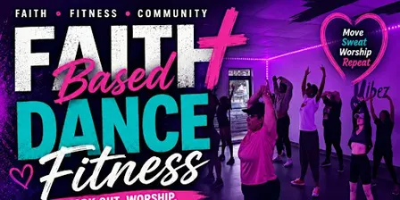 Faith Based Dance Fitness October 1st