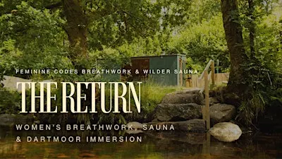 The Return - Women's Breathwork, Sauna & Dartmoor Immersion