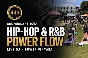 Soundscape Yoga: Hip-Hop & R&B Power Flow