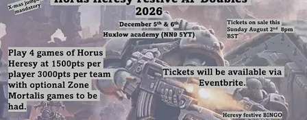 Festive Doubles GFTW…. Loyalist Ticket  Hours Heresy
