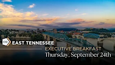 C12 Executive Breakfast: Chattanooga, TN