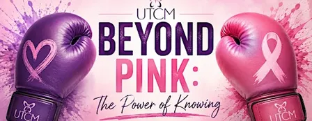 UTCM Beyond Pink: The Power of Knowing