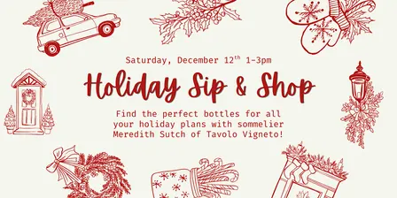 Holiday Sip & Shop with Tavolo Vigneto