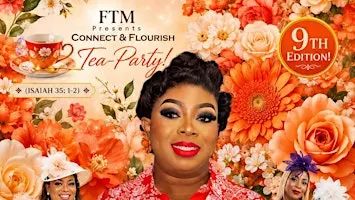 The Connect & Flourish Tea Party!
