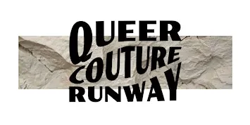 Queer Couture Runway
