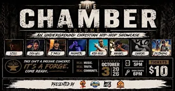 THE CHAMBER: Volume 1 |  An Underground Christian HIP-HOP Showcase