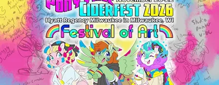 Ponyville Ciderfest 2026: Festival of Art