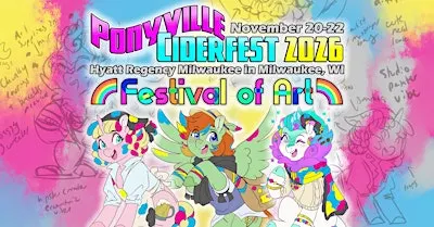 Ponyville Ciderfest 2026: Festival of Art