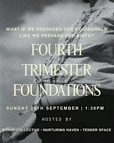 Fourth Trimester Foundations
