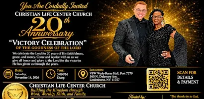 Christian Life Center Church 20th Anniversary Victory Celebration