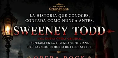 SWEENEY TODD – ÓPERA ROCK
