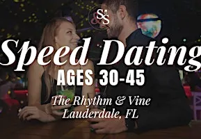 Speed Dating Ages 30-45 in Fort Lauderdale, FL at The Rhythm & Vine
