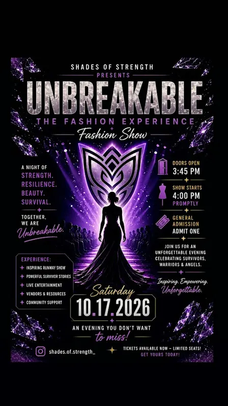 UNBREAKABLE: The FASHION EXPERIENCE