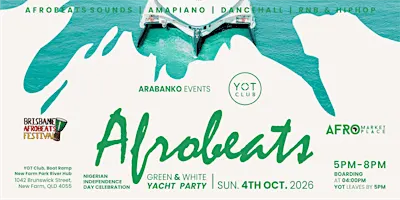 Afrobeats Green & White Yacht Party~ Brisbane 2026