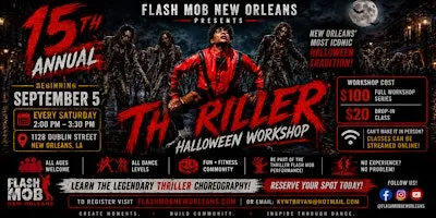 Flash Mob New Orleans 15th Annual Thriller Halloween Workshop 2026