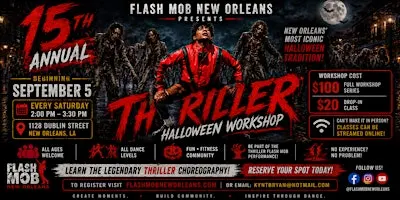 Flash Mob New Orleans 15th Annual Thriller Halloween Workshop 2026