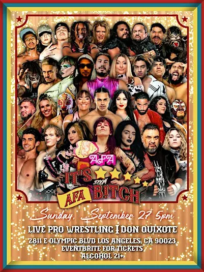 Alliance For All Wrestling Presents "It's AFA B!tch"