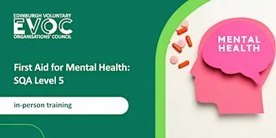 First Aid For Mental Health (SQA Level 5)