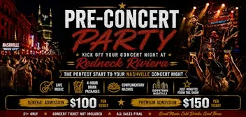 Kick Off Your Concert Night at Redneck Riviera