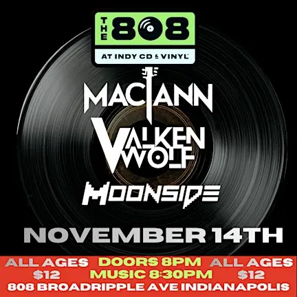 Maciann / Valken Wolf / Moonside - Live at The 808